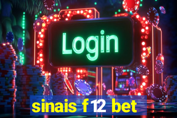 sinais f12 bet