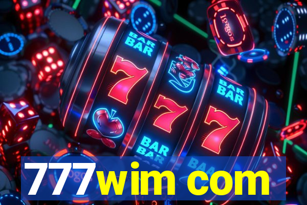 777wim com