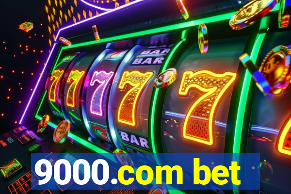 9000.com bet