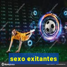 sexo exitantes