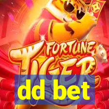 dd bet