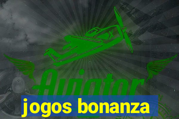 jogos bonanza