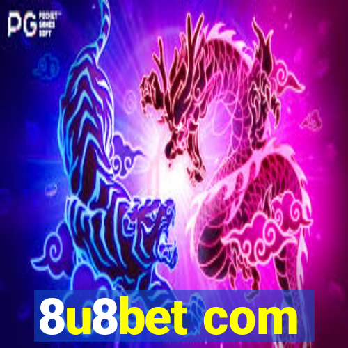 8u8bet com