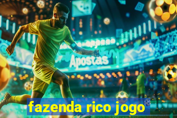 fazenda rico jogo