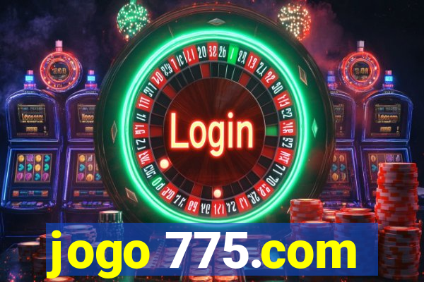 jogo 775.com