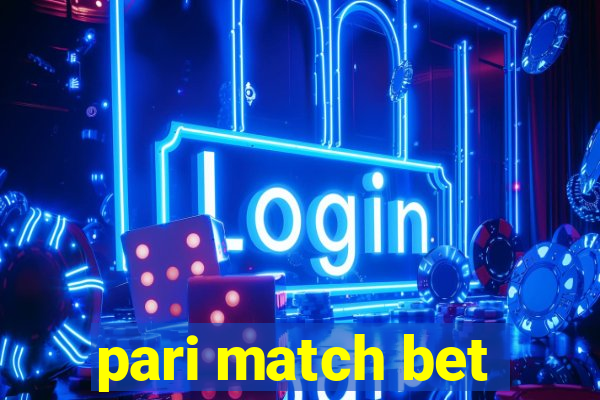 pari match bet