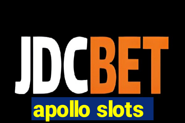 apollo slots