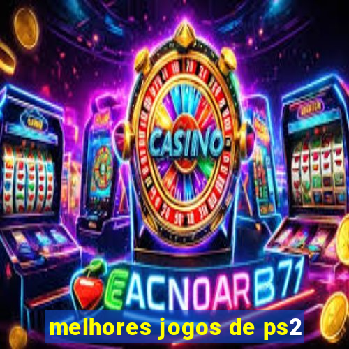 melhores jogos de ps2