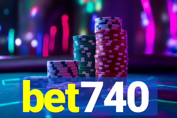 bet740