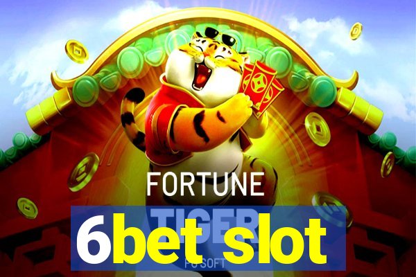 6bet slot