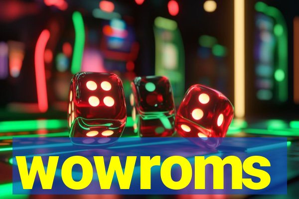 wowroms