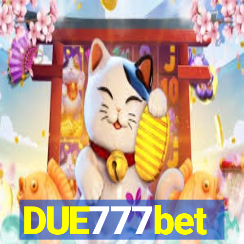 DUE777bet