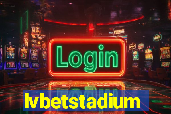 lvbetstadium