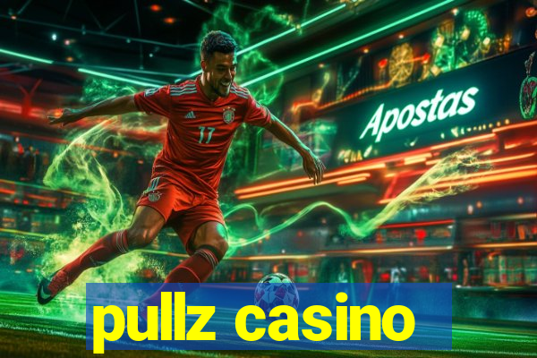 pullz casino