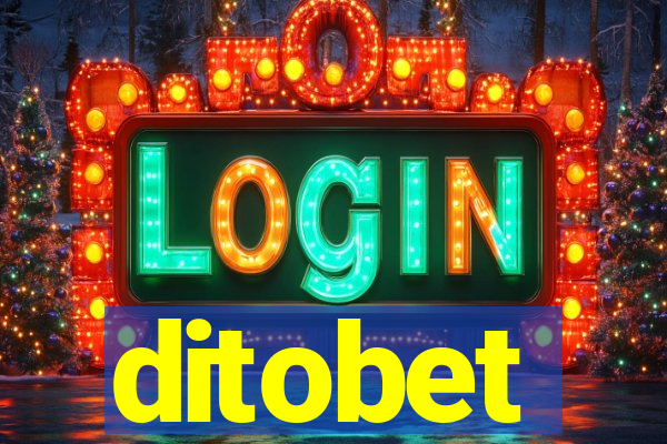 ditobet