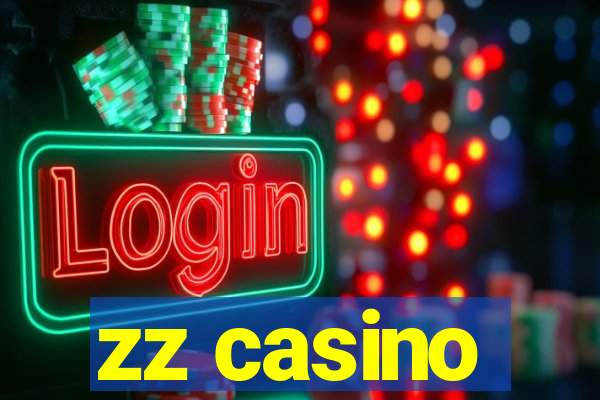 zz casino