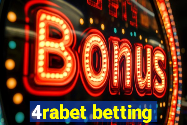 4rabet betting