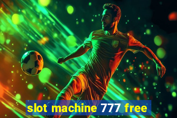 slot machine 777 free