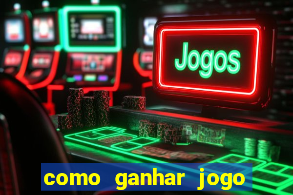 como ganhar jogo da velha