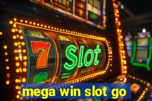 mega win slot go