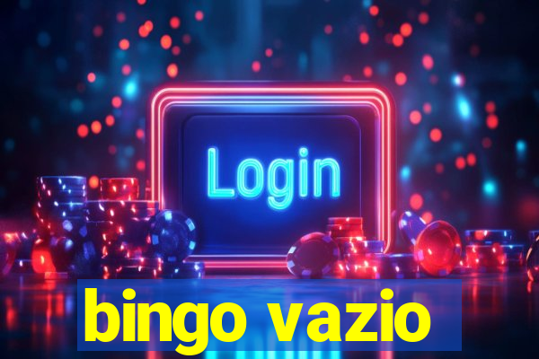 bingo vazio