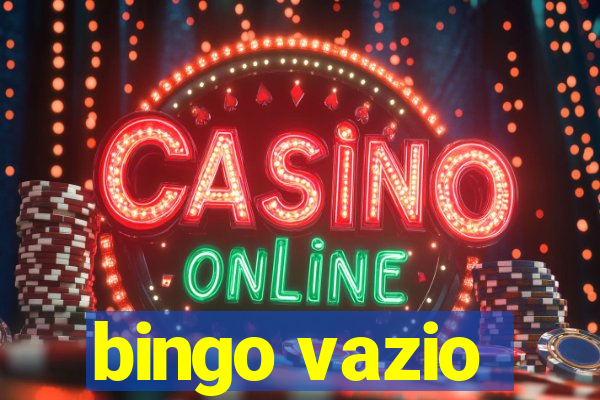 bingo vazio