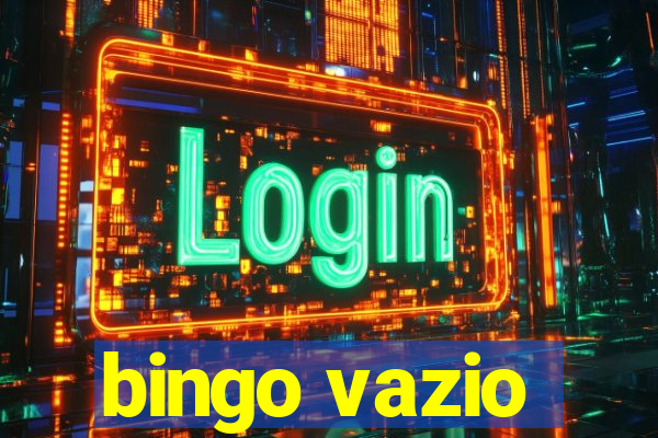 bingo vazio