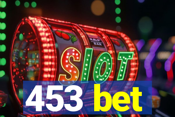 453 bet