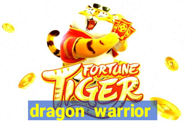 dragon warrior legend champion dinheiro infinito