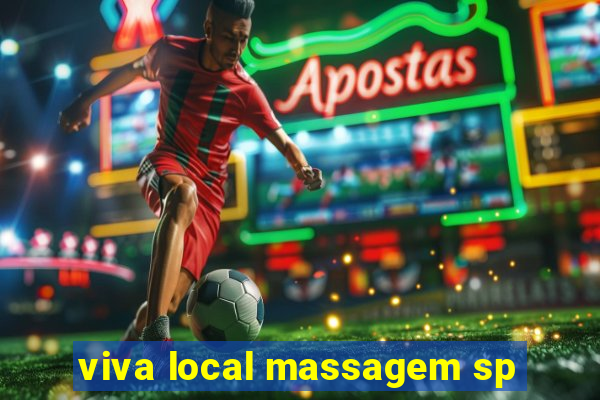 viva local massagem sp