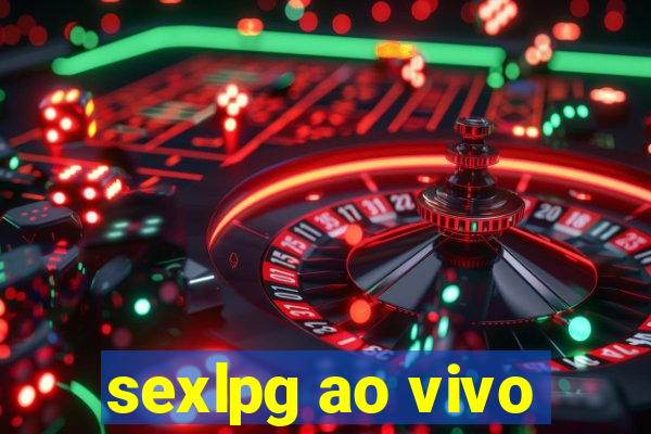 sexlpg ao vivo