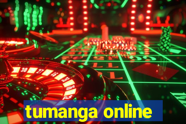 tumanga online