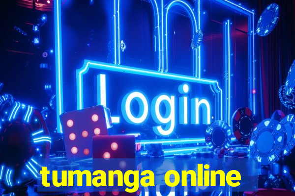 tumanga online