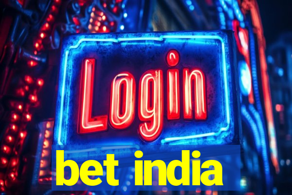 bet india