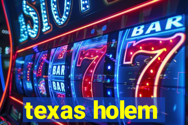 texas holem