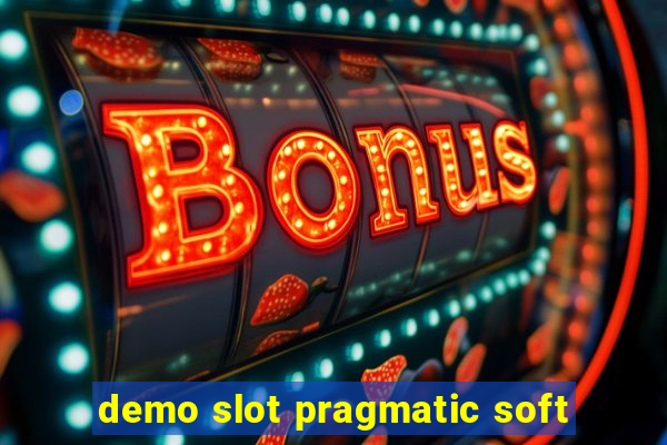 demo slot pragmatic soft