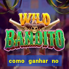 como ganhar no jogo online