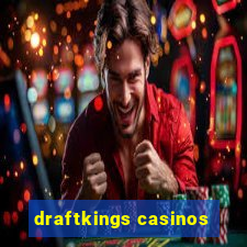 draftkings casinos