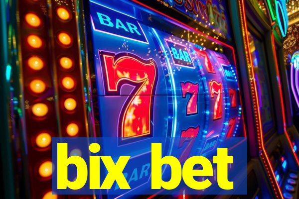 bix bet