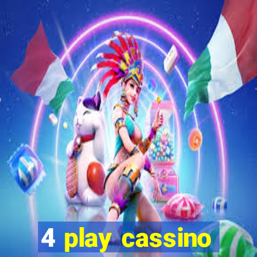 4 play cassino