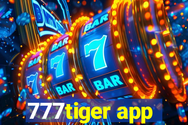 777tiger app