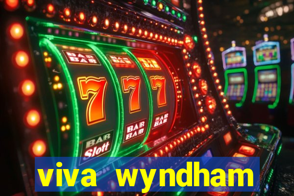 viva wyndham fortuna beac