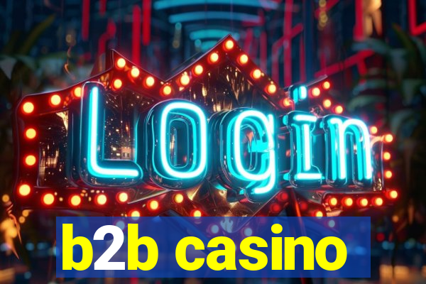 b2b casino