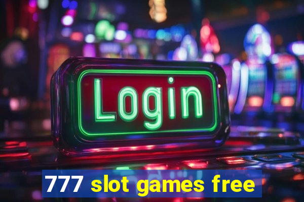 777 slot games free