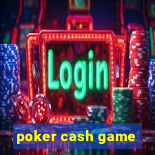 poker cash game