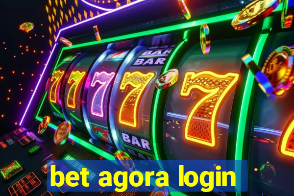 bet agora login