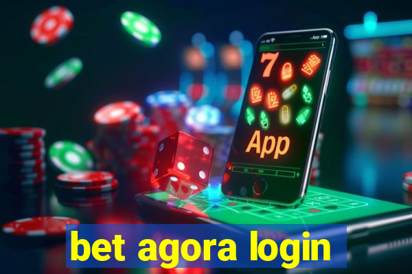 bet agora login