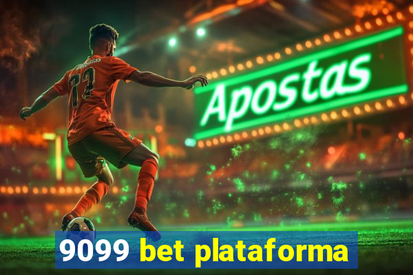 9099 bet plataforma