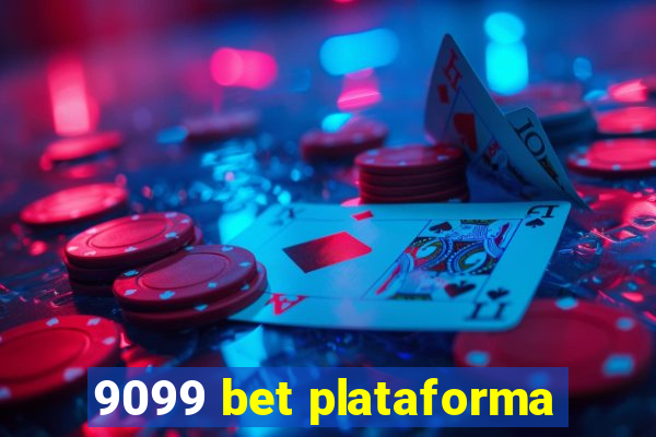 9099 bet plataforma