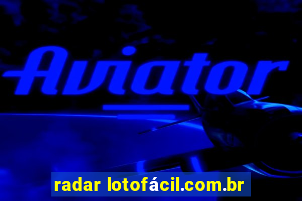 radar lotofácil.com.br